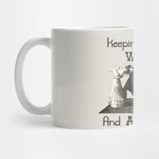 Keeping Things Weird And Awkward Mug